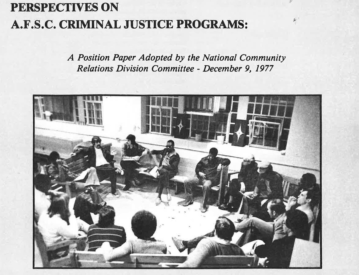 PERSPECTIVES ON AFSC's CRIMINAL JUSTICE PROGRAMS