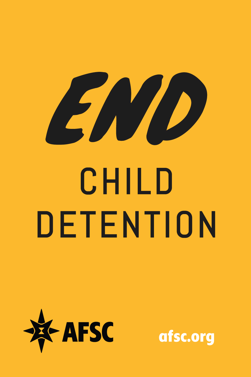 Yellow poster reading "End child detention" in English on one side and "No a la detención de niños" in Spanish on the other